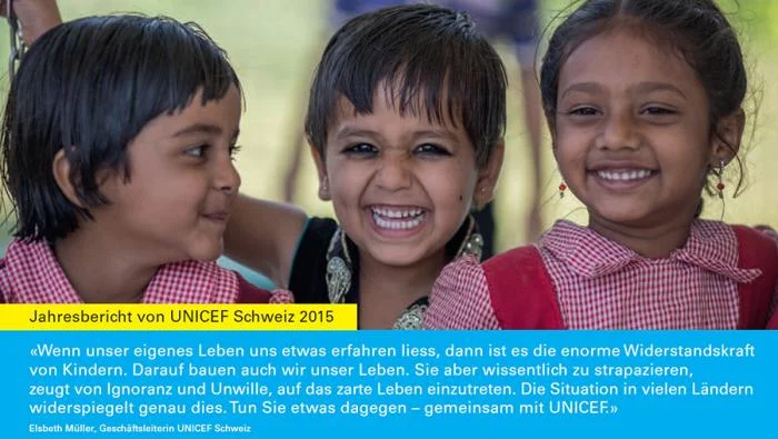 Jahresbericht Von UNICEF Schweiz 2015 | Unicef.ch